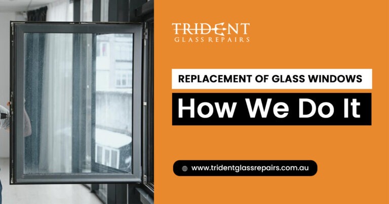 Replacement-of-Glass-Windows-How-We-Do-It